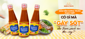 Mắm nêm Hương Trung Phan Thiết: Có gì mà 